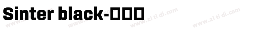 Sinter black字体转换 Sinter black字体转换